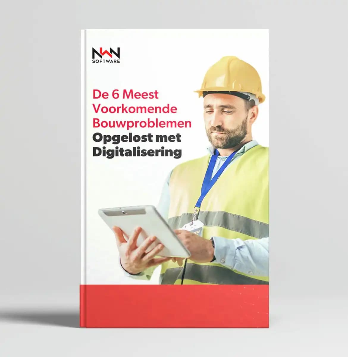 E-book: 6 Bouwproblemen Opgelost Met Digitalisering